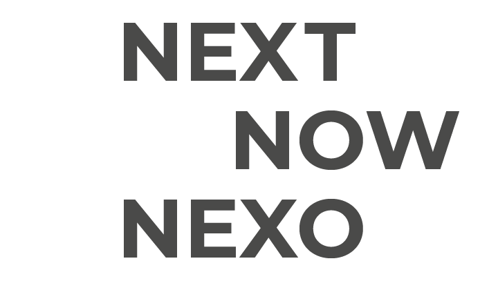 Next_Now_Nexo Next Now Nexo